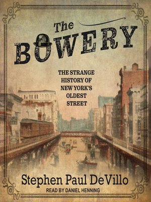 cover image of The Bowery